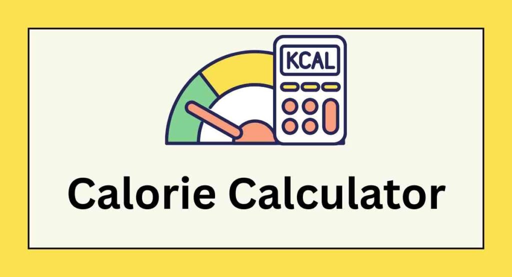 Calorie Calculator